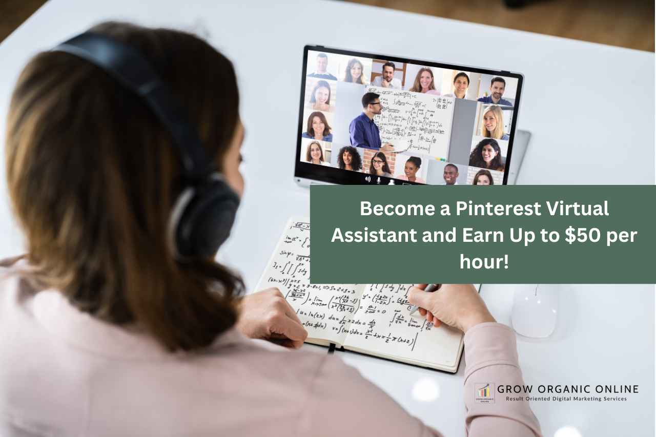 Become a Pinterest Virtual Assistant and Earn Up to $50 per hour!